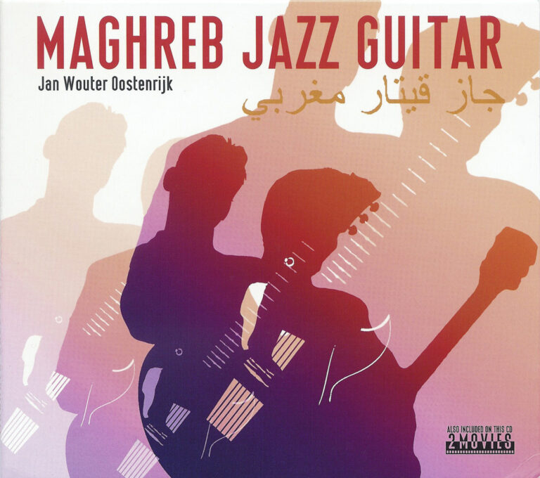 cd Maghreb Jazz Guitar - Jan Wouter Oostenrijk
